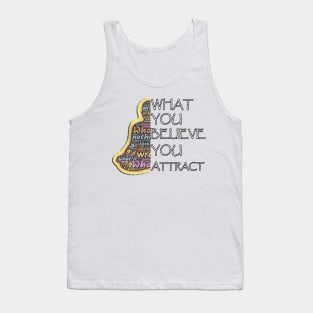 Inspirational Quote What You Believe You Attract Yoga Motivationl Gifts Tank Top